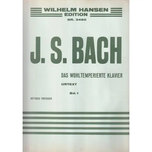 Das Wohltemperierte Klavier - Vol.1  Urtext (Edição Antiga)