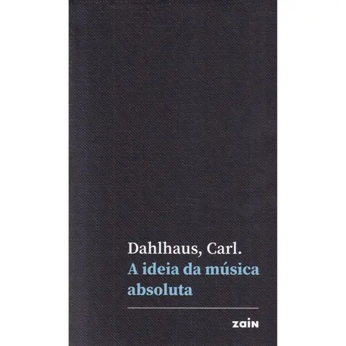 A ideia da música absoluta