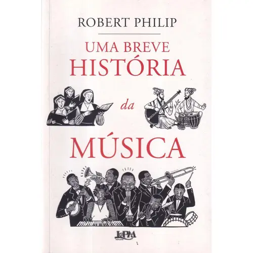 Uma Breve História da Música