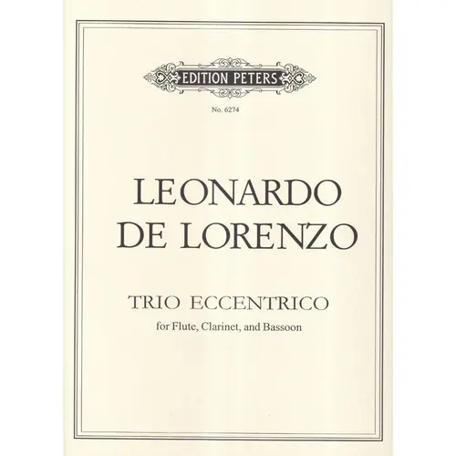 Trio Eccentrico For Flute, Clarinet And Bassoon