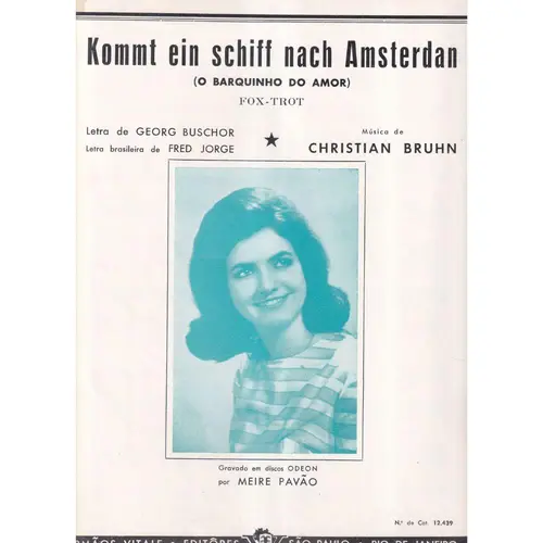 Kommt ein schiff nach Amsterdan (O BARQUINHO DO AMOR)