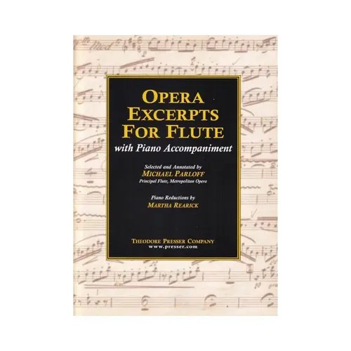 Opera Excerpts For Flute With Piano Accompaniment