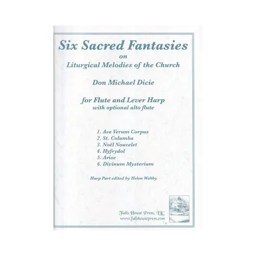 Six Sacred Fantasies On Liturgical Melodies Of The Church