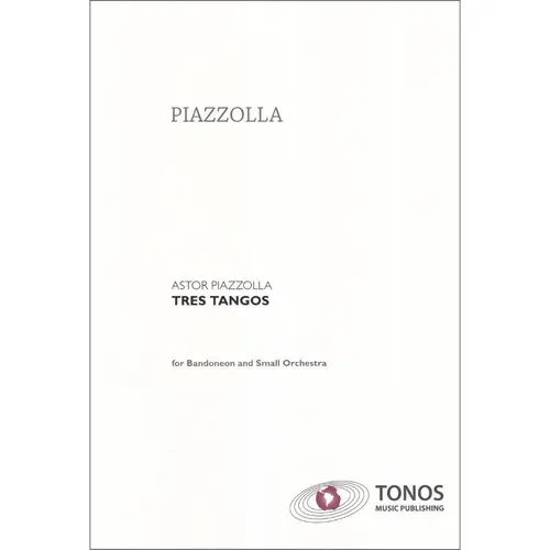 Tres Tangos for Bandoneon and small orchestra - Score
