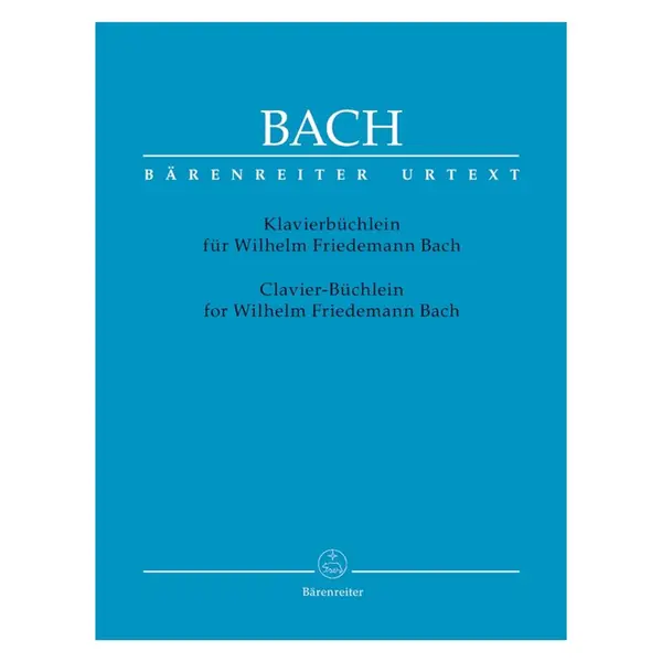 Klavierbuchlein Fur Wilhelm Friedemann Bach