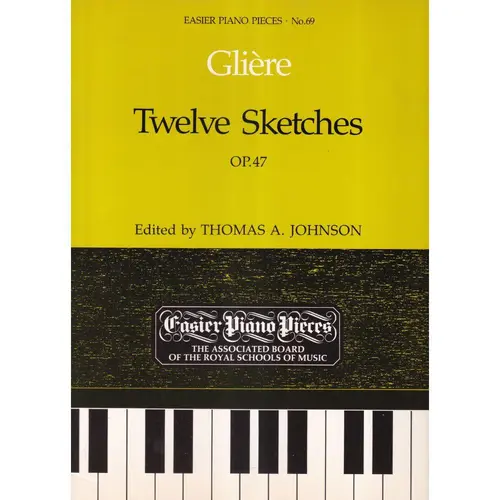 Twelve Sketches - Op.47 - Epp 69