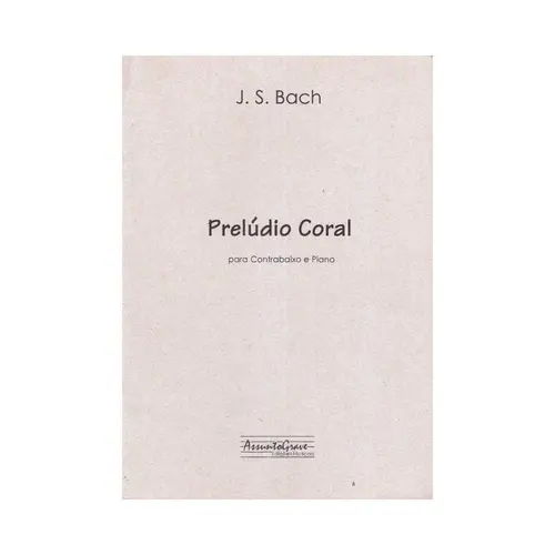 Prelúdio Coral (Baixo Acústico)