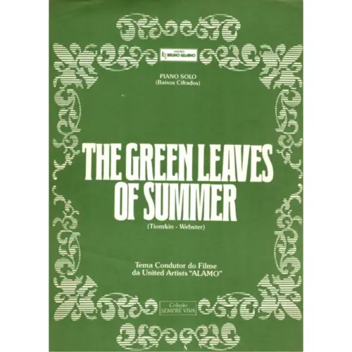 The Green Leaves Of Summer (Piano) -   Exemplar Antigo
