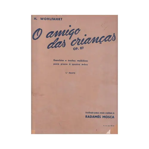 O Amigo Das Crianças - Op.87 Vol.1 - Exemplar Antigo