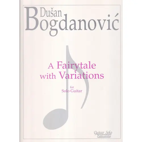 A Fairytale With Variations For Solo Guitar