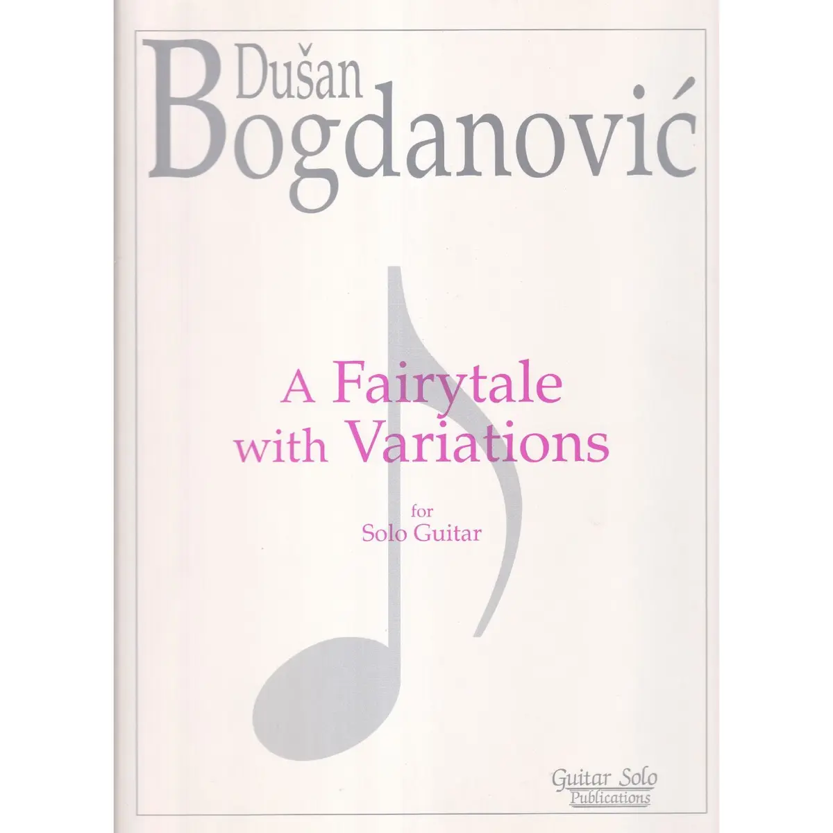 A Fairytale With Variations For Solo Guitar
