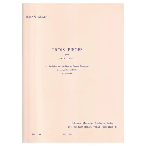 Trois Pieces Pour Grand Orgue