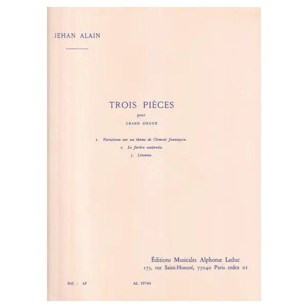 Trois Pieces Pour Grand Orgue