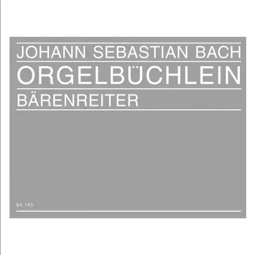 Orgelbuchlein Barenreiter