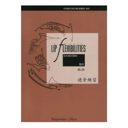 Lip Flexibilities For All Brass Instrument