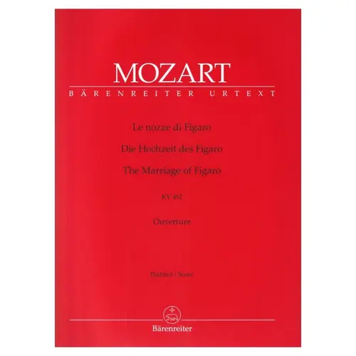 Le Nozze Di Figaro- Ouverture - Kv 492 - Score