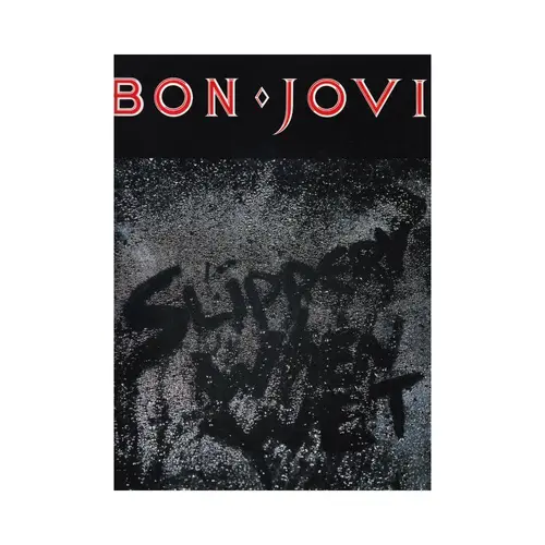 Bon Jovi - Slippery Whem Wet