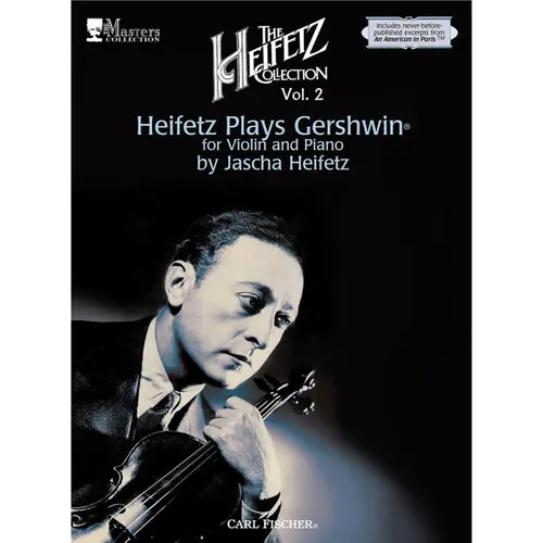 The Heifetz Collection Vol.2 (Heifetz Plays Gershwin)