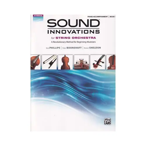 Sound Innovations For String Orchestra Bk.1 - Piano Accompaniment