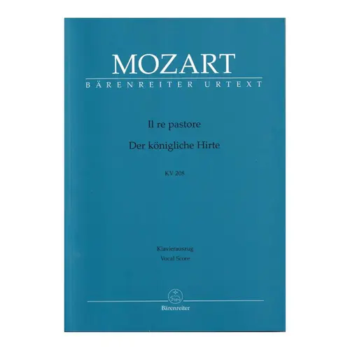 Il Re Pastore - Kv 208 (Der Konigliche Hirte) - Vocal Score