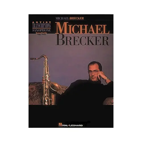 Michael Brecker - Artist Trancriptions