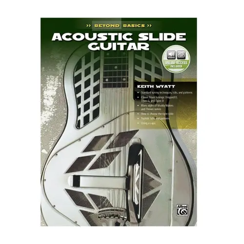 Beyond Basics: Acoustic Slide Guitar
