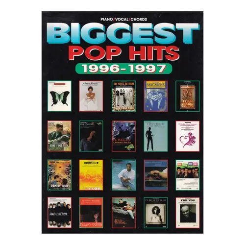 Biggest Pop Hits 1996 - 1997