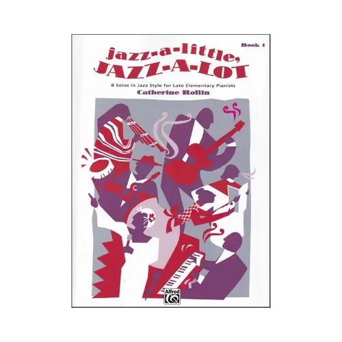 Jazz-A-Little, Jazz-A-Lot, Book 1