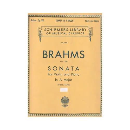 Sonata For Violin And Piano In A Major - Op.100