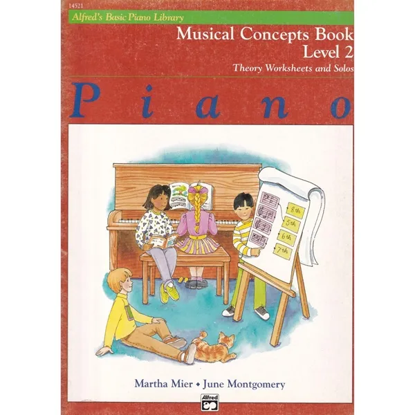 Alfred's Basic Piano Course - Musical Concepts Book 2 - Theory Worksheets and Solos (Edição Antiga)