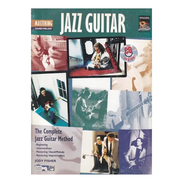The complete Jazz Guitar Method - Mastering Jazz Guitar, Chord/Melody