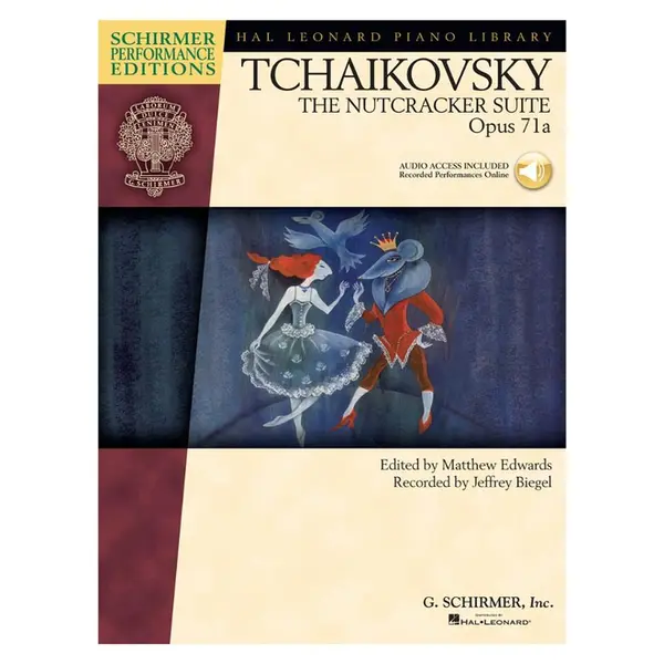 The Nutcracker Suite Opus 71A - Schirmer Perfomance Editions