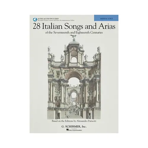 28 Italian Songs And Arias Of The 17Th And 18Th Centuries (Medium Voice)