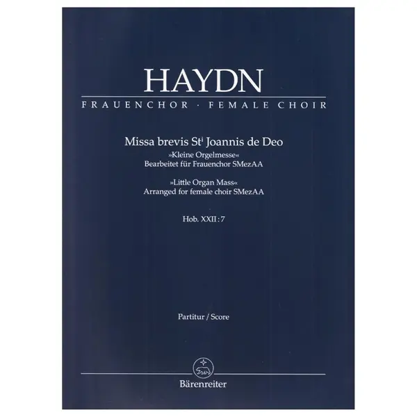 Missa Brevis St. Joannis De Deo Hob. XXII:7 '' Little Organ Mass '' - Female Choir - Score