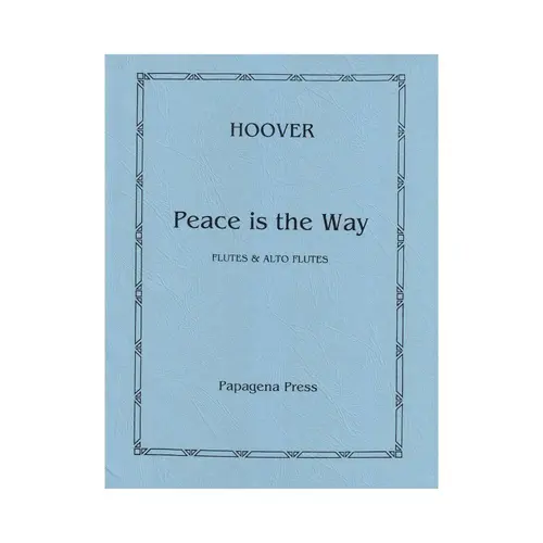 Peace Is The Way - Flutes E Alto Flutes
