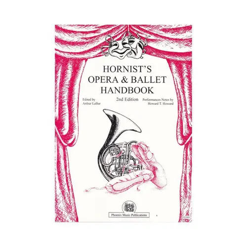 Hornist'S Opera E Ballet Handbook