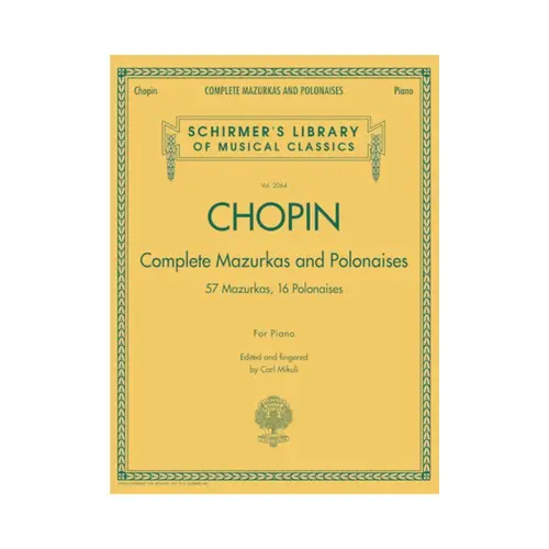 Complete Mazurkas And Polonaises