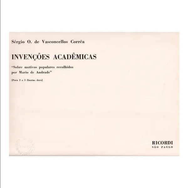Invenções acadêmicas sobre motivos populares recolhidos por Mário De Andrade