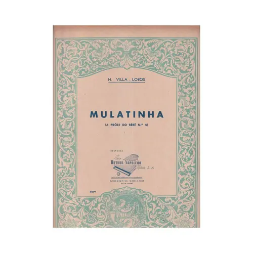 Mulatinha - Prole Do Bebe N.4 para piano (Edição Antiga)