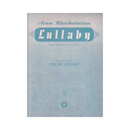 Lullaby From Gayne Ballet  (Rev. O. Levant)