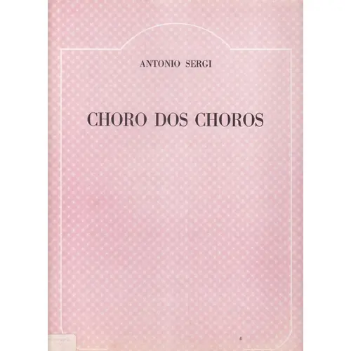 Choro Dos Choros
