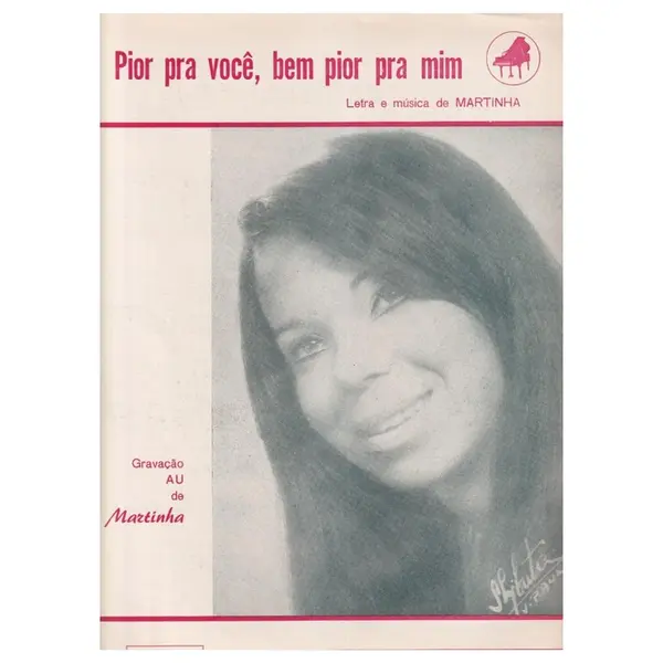Pior Pra Você, Bem Pior Pra Mim