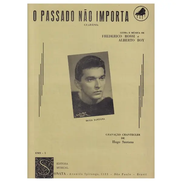 O Passado Não Importa  - Guaránia