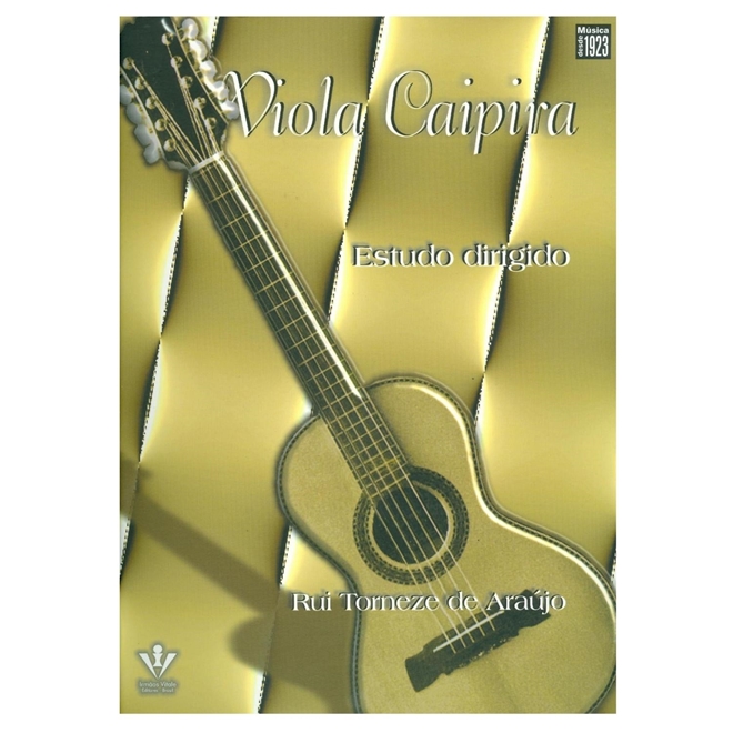 Viola Caipira Estudo Dirigido Viola Caipira Estudo Dirigido Vitale