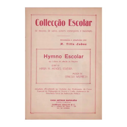 Hymno Escolar - Arranjada de Villa-Lobos  (Edição Antiga)
