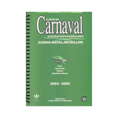 Álbum De Carnaval 2004/2005-Clarin/Piston/Sax Tenor