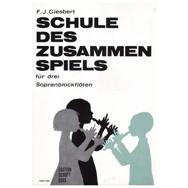 Schule des zusammen Spiels Fur Drei Sopranblockfloten (Completo)