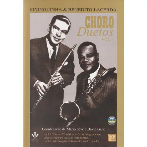 Choro Duetos Vol.1 - Pixinguinha E Benedito Lacerda