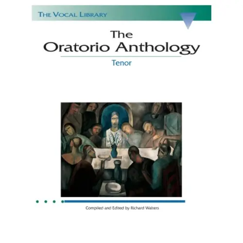 The Oratorio Anthology  - Tenor