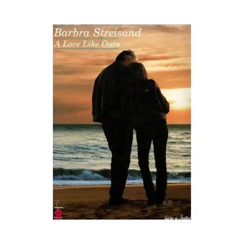Barbara Streisand - A Love Like Ours